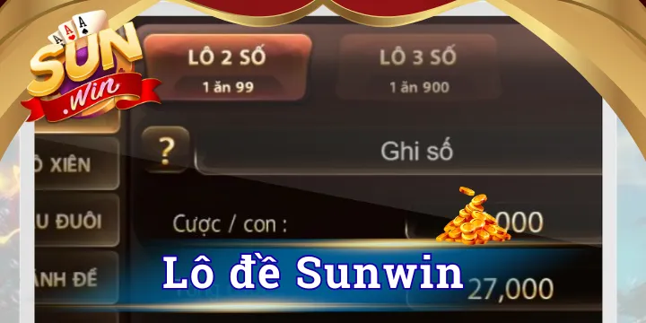 Lô đề Sunwin - Sảnh cược đẳng cấp với tỷ lệ thưởng 1 ăn 99