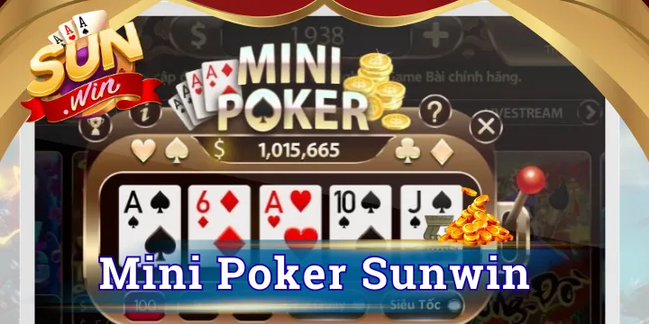 Mini Poker Sunwin - Hướng dẫn chơi chi tiết cho người mới bắt đầu