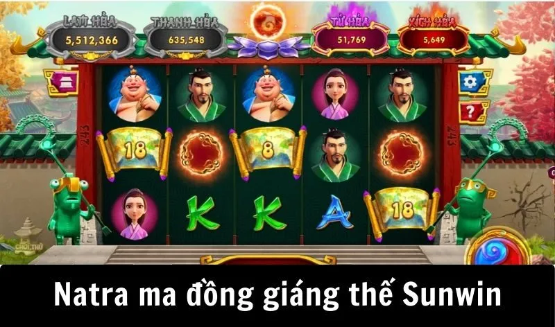 Sức hút của game slot Natra ma đồng giáng thế Sunwin