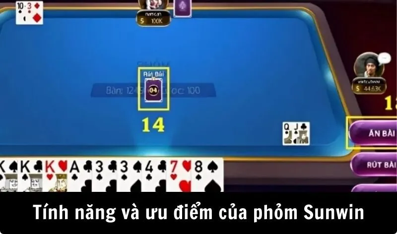 Tính năng và ưu điểm của phỏm Sunwin