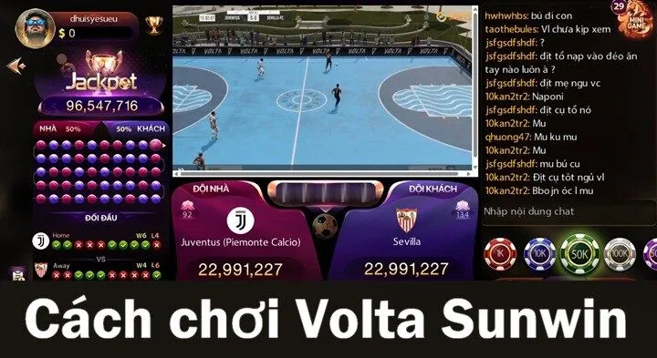 Cách chơi độc đáo của Volta Sunwin